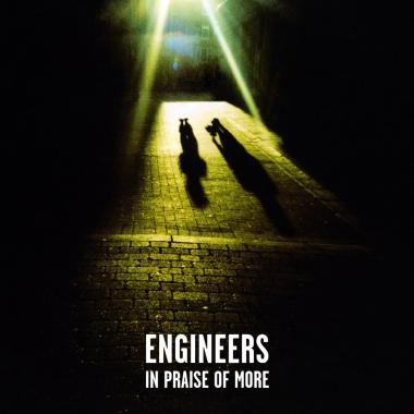 Engineers -  In Praise of More